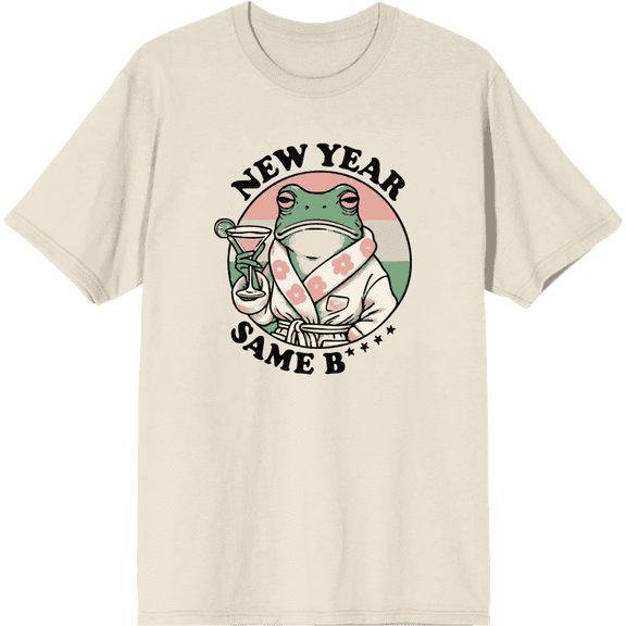 New Year, Same B**** Frog With Cocktail Adult Natural Crew Neck Short Sleeve Tee-XXL