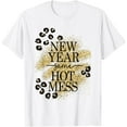 thumbnail image 1 of New Year Same Hot Mess golden leopard print T-Shirt tee, 1 of 4