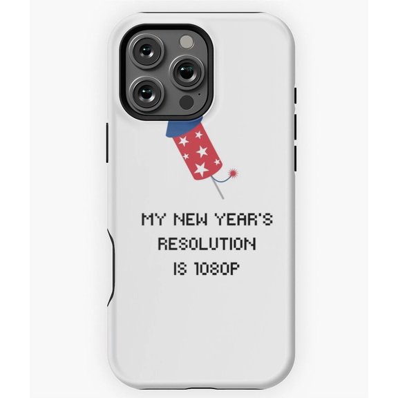 New Year's Resolution Celebration Phone Case for iPhone 16 15 14 13 12 11 Pro Max