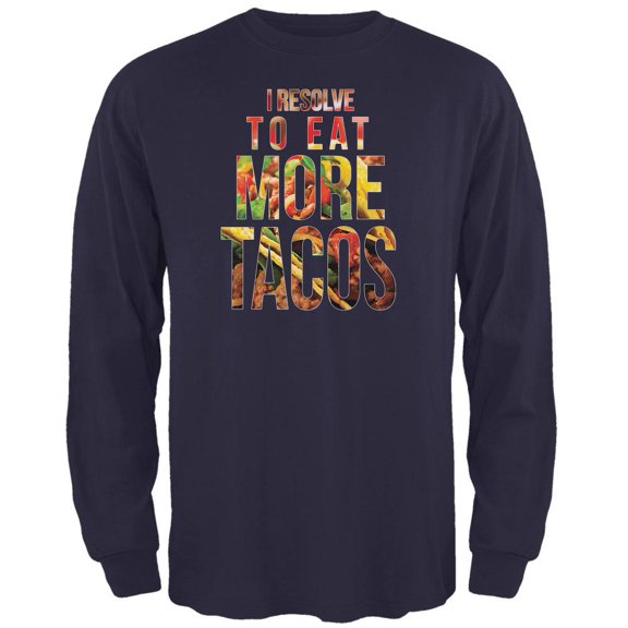 New Years Eat More Tacos Navy Adult Long Sleeve T-Shirt - 2X-Large