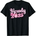 New Years Eve 2025 Countdown Party Howdy 2025 Matching Tee TShirt