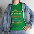 thumbnail image 1 of New Years Eve Is The Bacon Of Holidays Foodie Lovers, T-Shirt, 1 of 2