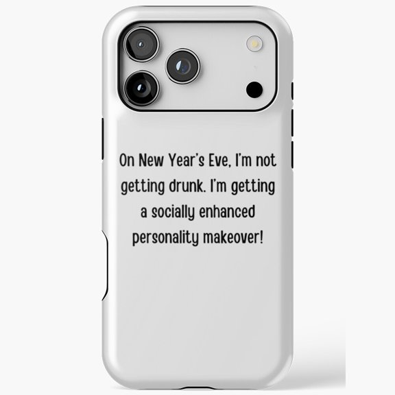 New Years Eve Socially Enhanced Personality Joke Phone Case iPhone Case 11 to 17 Pro Max