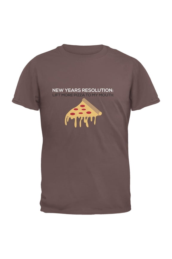 New Years Resolution Pizza Chestnut Adult T-Shirt - Small