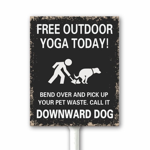Poop Police Sign New Yoga Pose Funny Clean Up After Your Dog, 4.6x6 Inch Please Pick Up ...