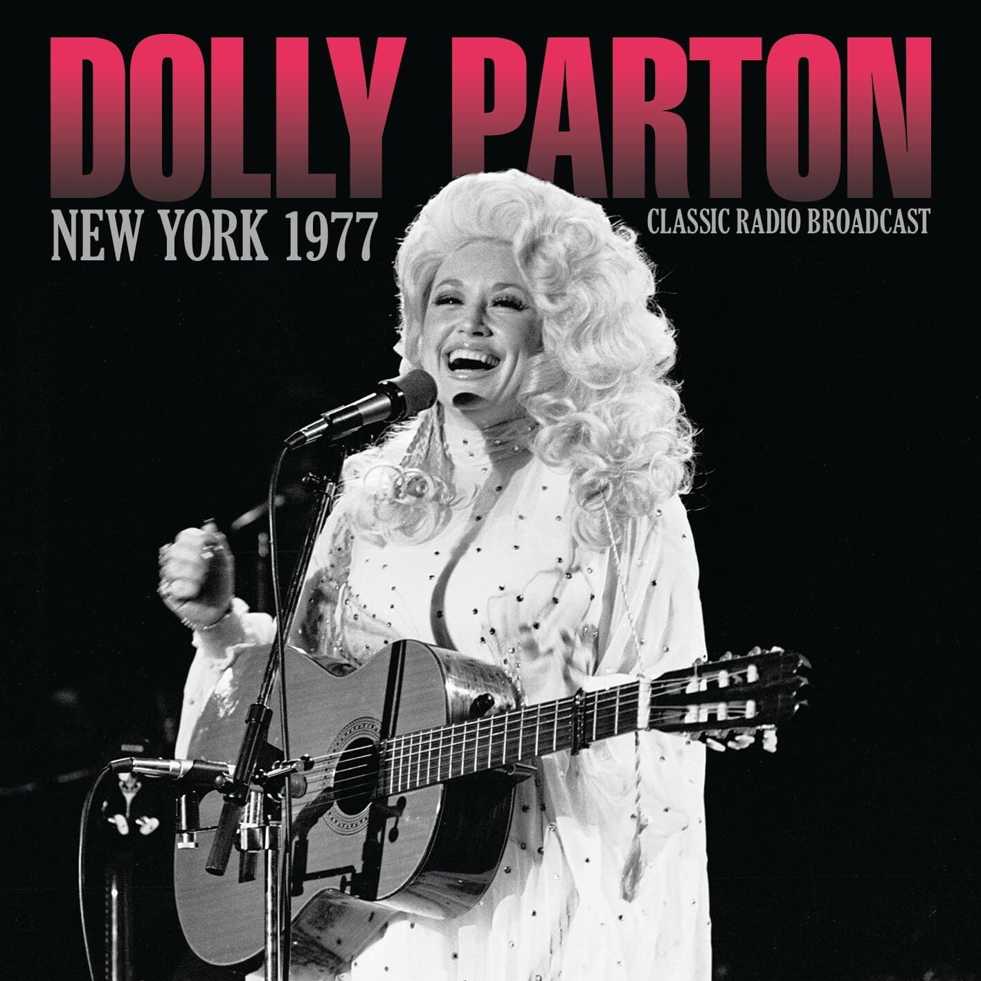 New York 1977 Classic Radio Broadcast Dolly Parton (CD)
