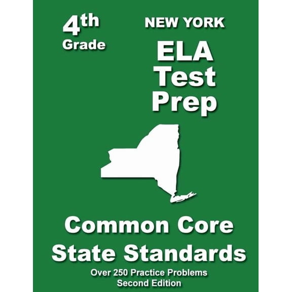 New York 4th Grade ELA Test Prep: Common Core Learning Standards, (Paperback)