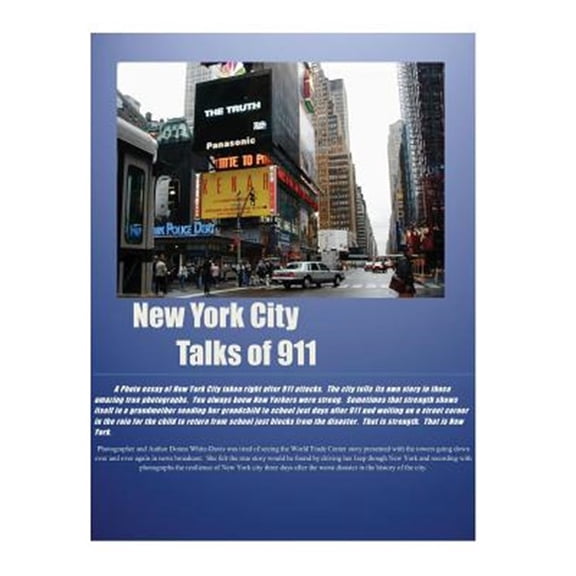 NEW YORK CITY Talks of 911 (Paperback)