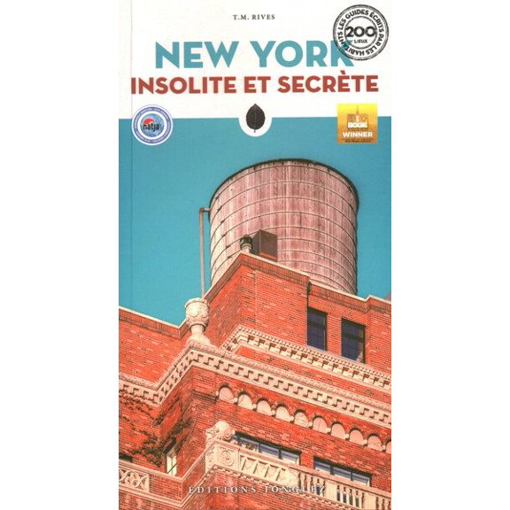 New York Insolite Et Secr?te