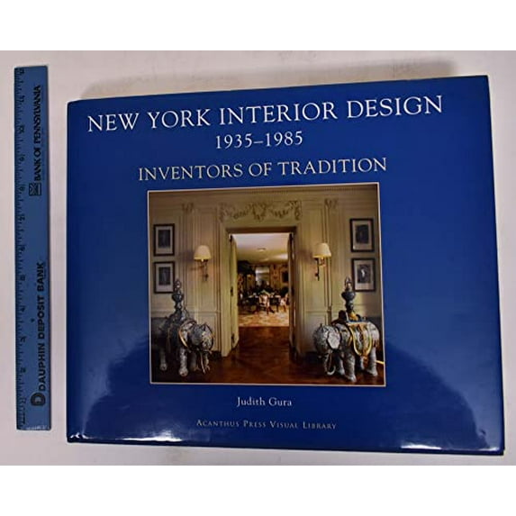 Pre-Owned New York Interior Design 1935-1985: Volume I: Inventors of Tradition (Acanthus Press Visual Library) Hardcover