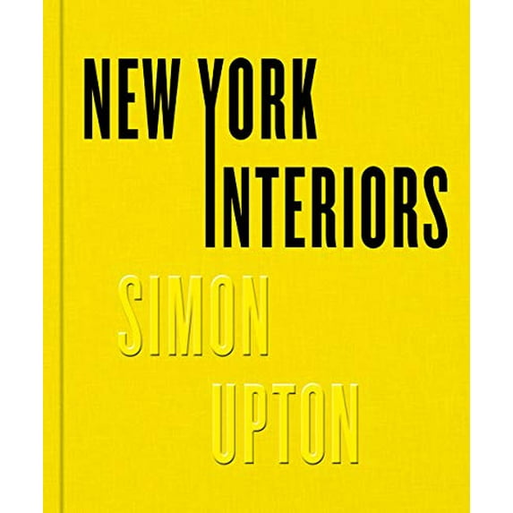 Pre-Owned New York Interiors: Simon Upton Hardcover