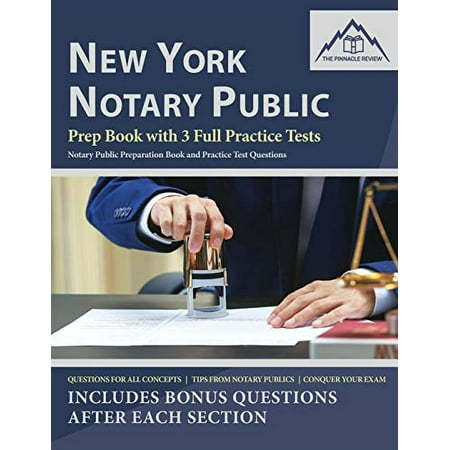 Pre-Owned New York Notary Public Prep Book with 3 Full Practice Tests (Paperback) 1735215805 9781735215808