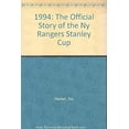 thumbnail image 1 of Pre-Owned 1994 : The Official Book Of The NY Rangers Stanley Cup Championship, Used [Paperback], 1 of 1