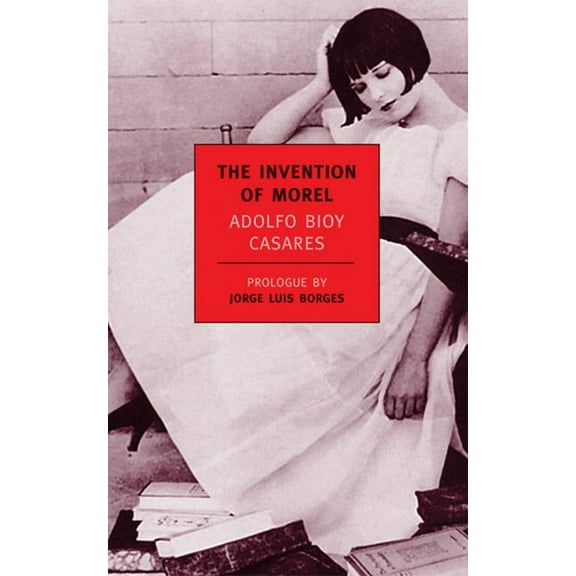 New York Review Books Classics The Invention of Morel, (Paperback)