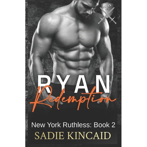 New York Ruthless Ryan Redemption: A Dark Mafia Reverse Harem. Book 2 in New York Ruthless Series, Book 2, (Paperback)