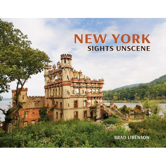 New York : Sights Unscene - Hardcover