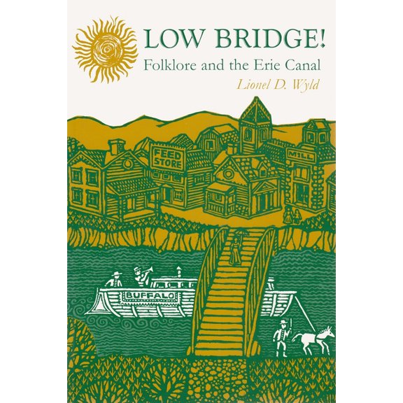 New York State: Low Bridge! (Paperback)