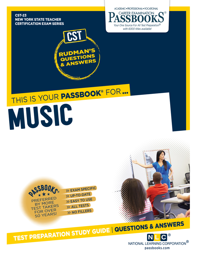 New York State Teacher Certification Exam: Music (CST 23) : Passbooks New York State Teacher Certification Exam: Music (CST 23) : Passbooks