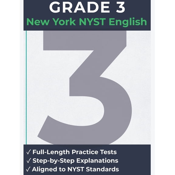 New York State Test (Nyst) Prep New York State Test Prep Guide - English Language Arts (ELA) Grade 3: 5 Full-length NYS Practice Tests, (Paperback)