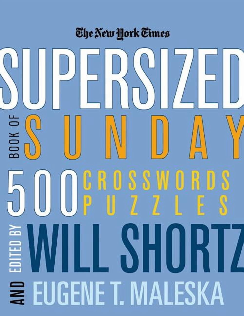 【中古】New York Times Crosswords (輸入版) New York Times Supersized Book of Sunday Crosswords 500 Puzzles