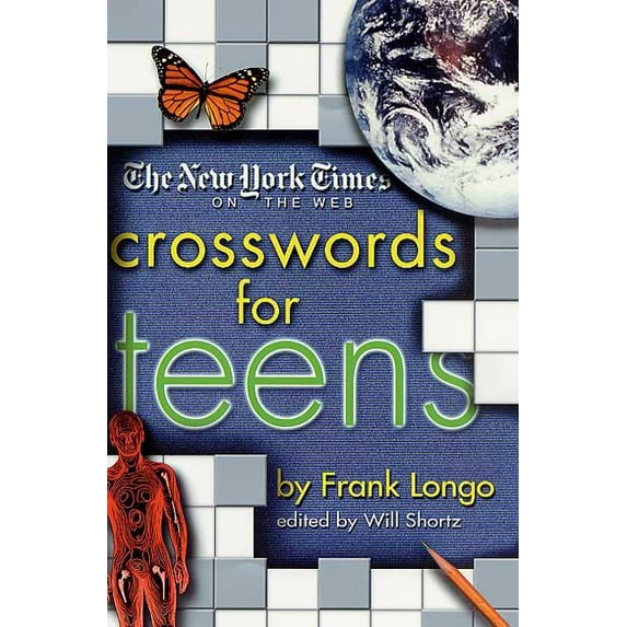 New York Times Crossword Puzzles The New York Times on the Web Crosswords for Teens, (Paperback)