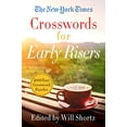 thumbnail image 1 of Pre-Owned New York Times Crosswords for Early Risers: 200 Easy Crossword Puzzles Paperback, 1 of 1