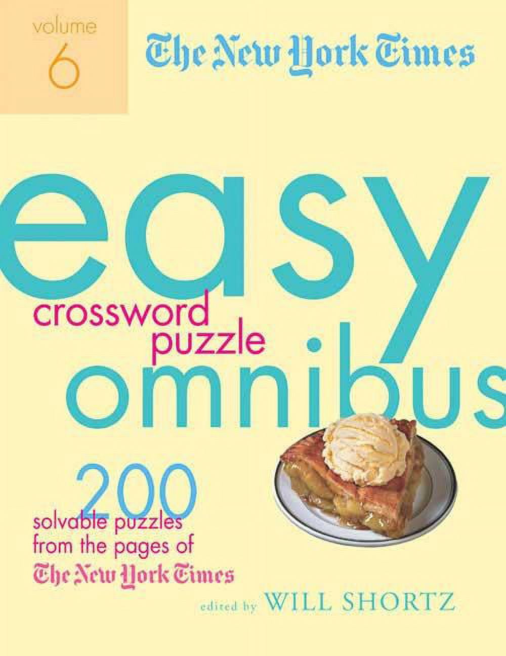 New York Times Easy Crossword Puzzle Omnibus The New York Times Easy