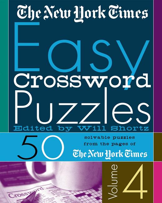 New York Times Easy Crossword Puzzles The New York Times Easy