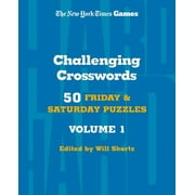 New York Times Games Challenging Crosswords Volume 1 50 Friday and Saturday Puzzles, Spiral-Bound