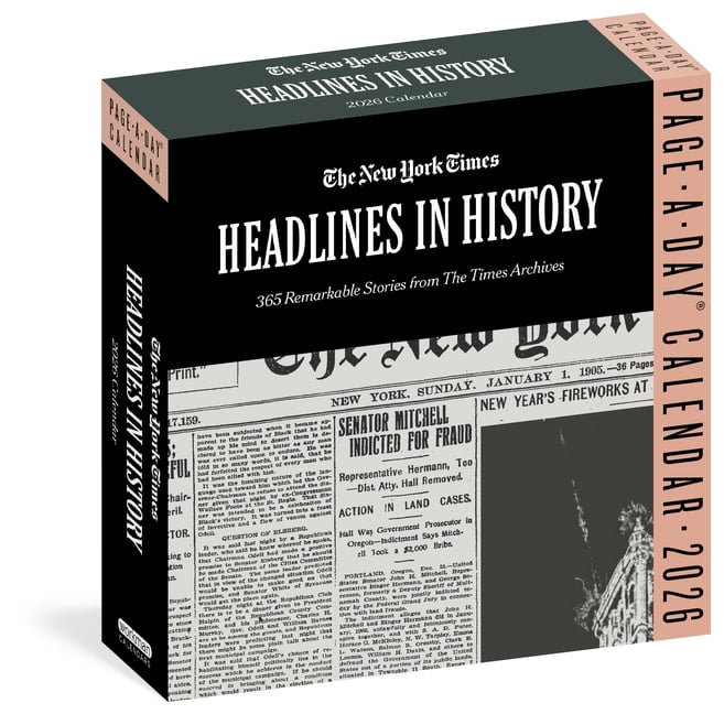 New York Times Headlines in History Page-A-Day(r) Calendar 2026: 365 Remarkable Stories from the Times Archives, (Paperback)
