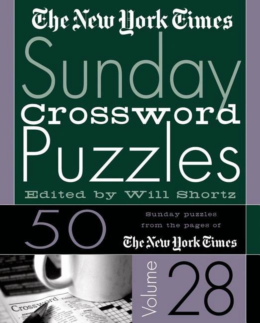 New York Times Sunday Crossword Puzzles The New York Times Sunday Crossword Puzzles Vol. 28, Book 28, (Spiral-Bound)