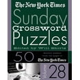 thumbnail image 1 of New York Times Sunday Crossword Puzzles The New York Times Sunday Crossword Puzzles Vol. 28: 50 Sunday Puzzles from the Pages of the New York Times, Book 28, (Spiral-Bound), 1 of 2