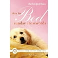 thumbnail image 1 of New York Times The New York Times Stay in Bed Sunday Crosswords: 75 Puzzles from the Pages of the New York Times, (Paperback), 1 of 2