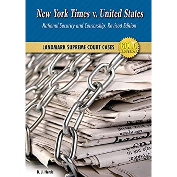 Pre-Owned New York Times v. United States: National Security and Censorship (Library Binding) 0766034291 9780766034297