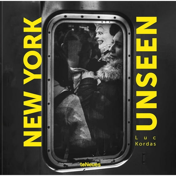 New York Unseen (Hardcover)