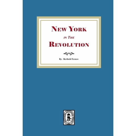 New York in the Revolution, (Paperback)