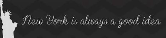 New York is Always a Good Idea Canvas Art - Anna Quach (12 x 36)