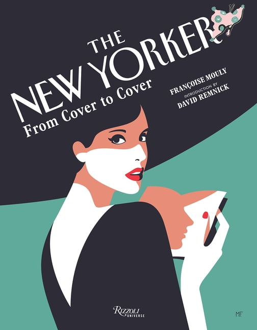 The New Yorker: From Cover to Cover, (Hardcover)