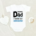 thumbnail image 1 of Newbabywishes - Thank Dad I've Turned Out Awesome Clothes for Boys and Girls - Cute Baby Clothing, 1 of 4