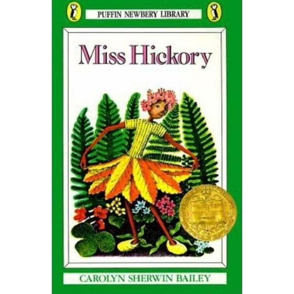 Newbery Library, Puffin Miss Hickory, (Paperback)