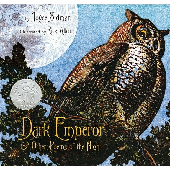 Newbery Medal - Honors Title(s) Dark Emperor and Other Poems of the Night: A Newbery Honor Award Winner, (Hardcover)