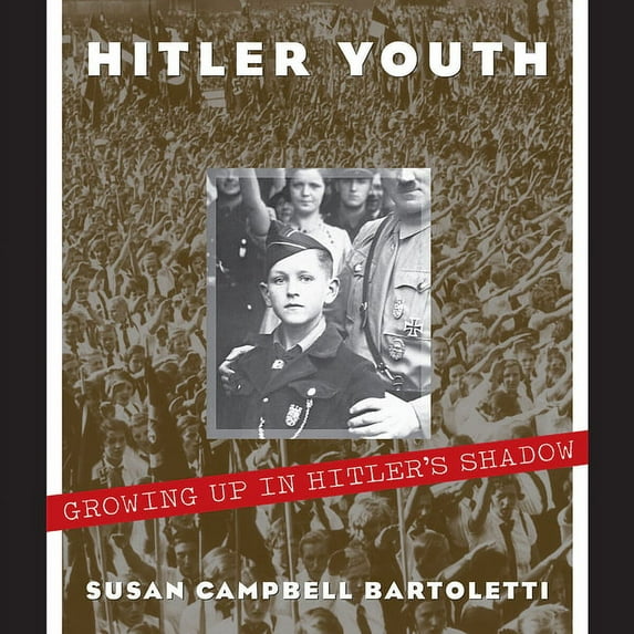 Newbery Medal - Honors Title(s) Hitler Youth: Growing Up in Hitler's Shadow (Scholastic Focus), (Hardcover)
