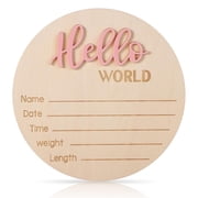 Newborn Announcement Sign, 5.9in Wooden Hello World Sign Baby Welcome Sign Birth Baby Name Plaques for Newborn Boys and Girls Photo Props Baby Shower Hospital Nursery Light Pink