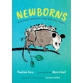 thumbnail image 1 of Newborns: How Baby Animals Come Into the World, (Hardcover), 1 of 1
