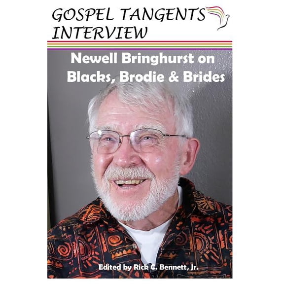 Newell Bringhurst on Blacks, Brodie, & Brides, (Paperback)