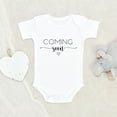 thumbnail image 1 of Newest Baby Arriving Clothes - Coming Soon Baby Clothes - Pregnancy Announcement Baby Clothes, 1 of 4