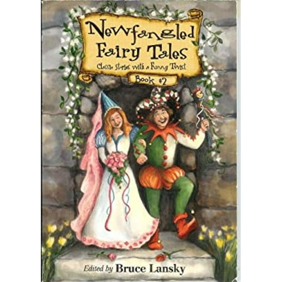 Pre-Owned Newfangled Fairy Tales, Book 2 (Paperback) 0881663174 9780881663174