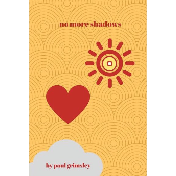 Newly Minted Sunshine Trilogy: No More Shadows (Series #2) (Paperback)