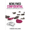 thumbnail image 1 of Newlywed Confidential: Revealing The Untold Truths of Becoming One, 1 of 1