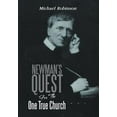 thumbnail image 1 of Newman's Quest for the One True Church, (Hardcover), 1 of 1
